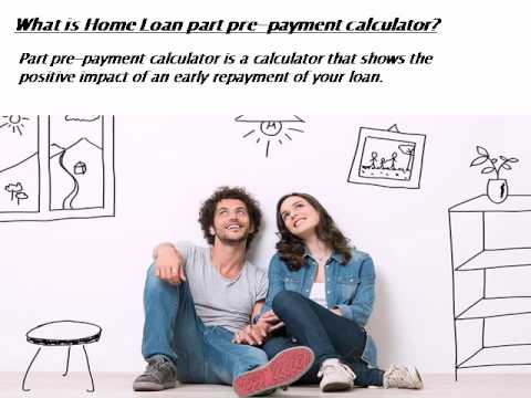 What is Home Loan pre payment