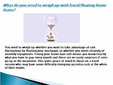 Finding Your Ideal Home Loan Fixed vs Floating